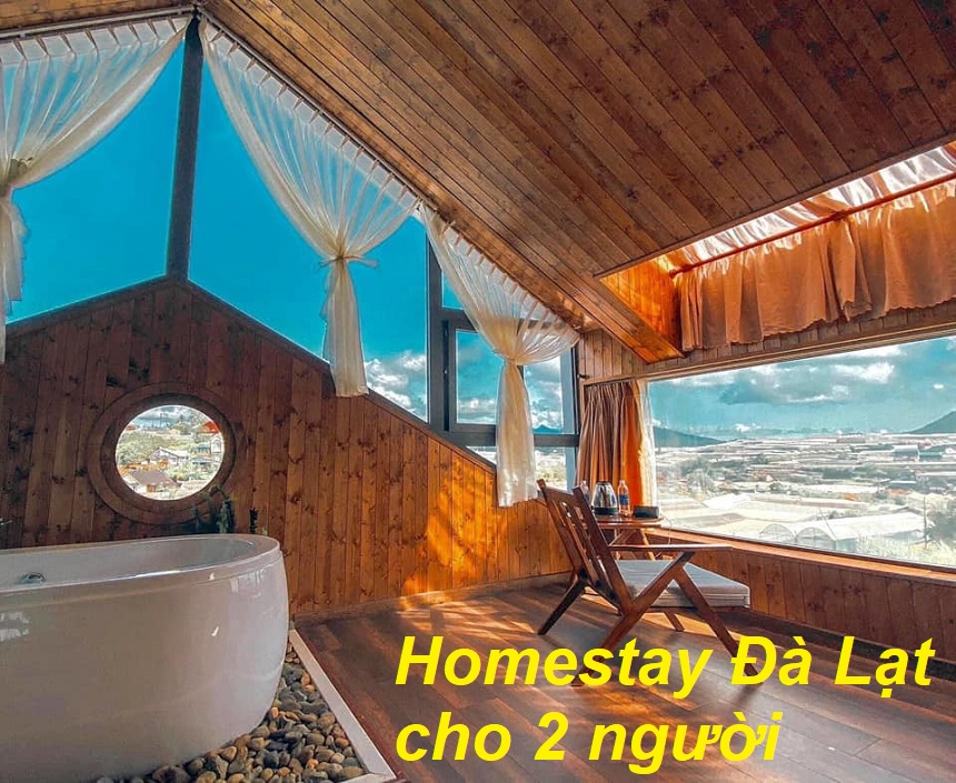 Homestay Đà Lạt giá rẻ cho 2 người, homestay đẹp lãng mạn.