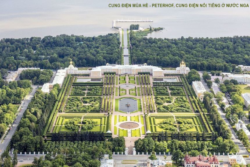 Cung điện mùa hè - Peterhof, cung điện nổi tiếng ở nước Nga